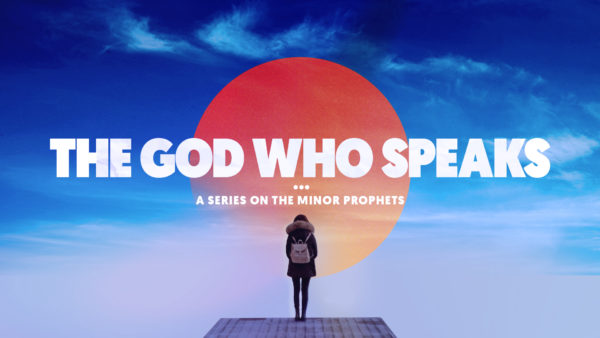 The God Who Speaks (Week 6) Image